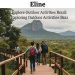 Brazilian outdoor activities landscape for campers