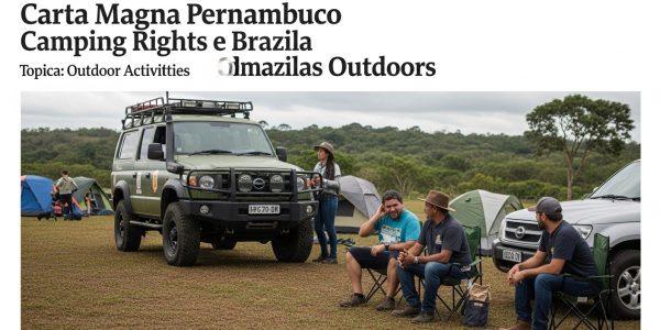 Campsite in Pernambuco at sunset with a constitutional-document overlay